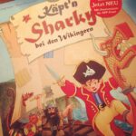 Das Neueste aus dem Hause Coppenraht – Käpt’n Sharky bei den Wikingern